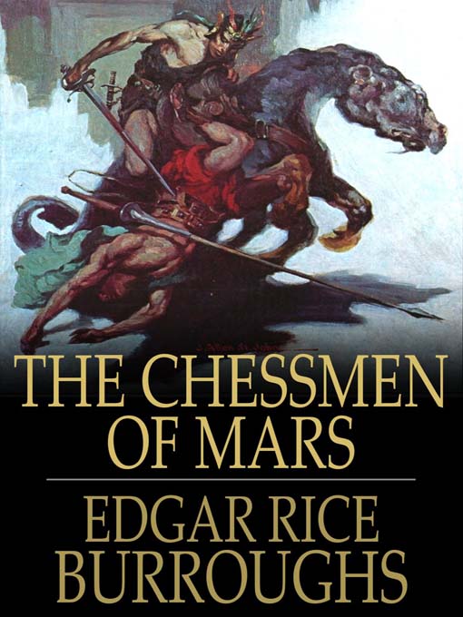 Title details for The Chessmen of Mars by Edgar Rice Burroughs - Available